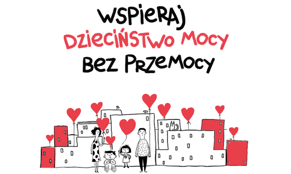 Dzieciństwo bez Przemocy – finał ogólnopolskiej kampanii