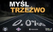 Kierowco - myśl trzeźwo!