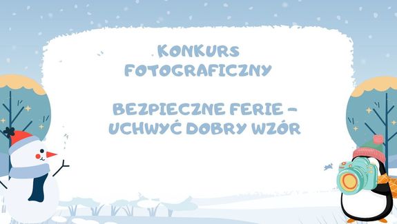 „Bezpiecznie Ferie – Uchwyć Dobry Wzór